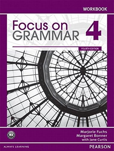

Книга Focus on Grammar 4th Ed 4 Workbook