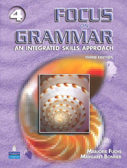

Книга Focus on Grammar 3rd Edition Level 4 Students' Book