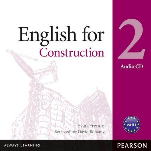 

Книга Vocational English Level 2 (Pre-intermediate) English for Construction Audio CD