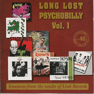 

VARIOUS ARTISTS: Long Lost Psychobilly Vol. 1 (Treasures From The Vaults Of Link Records)