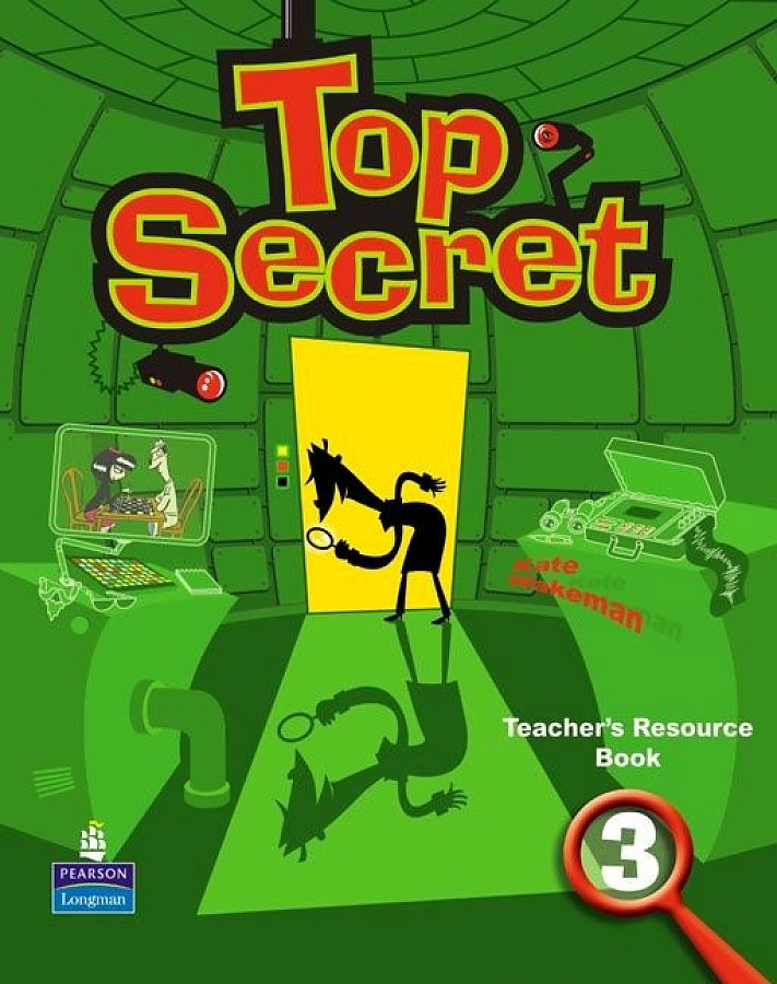 

Книга Top Secret 3 Teacher's Resourse Book