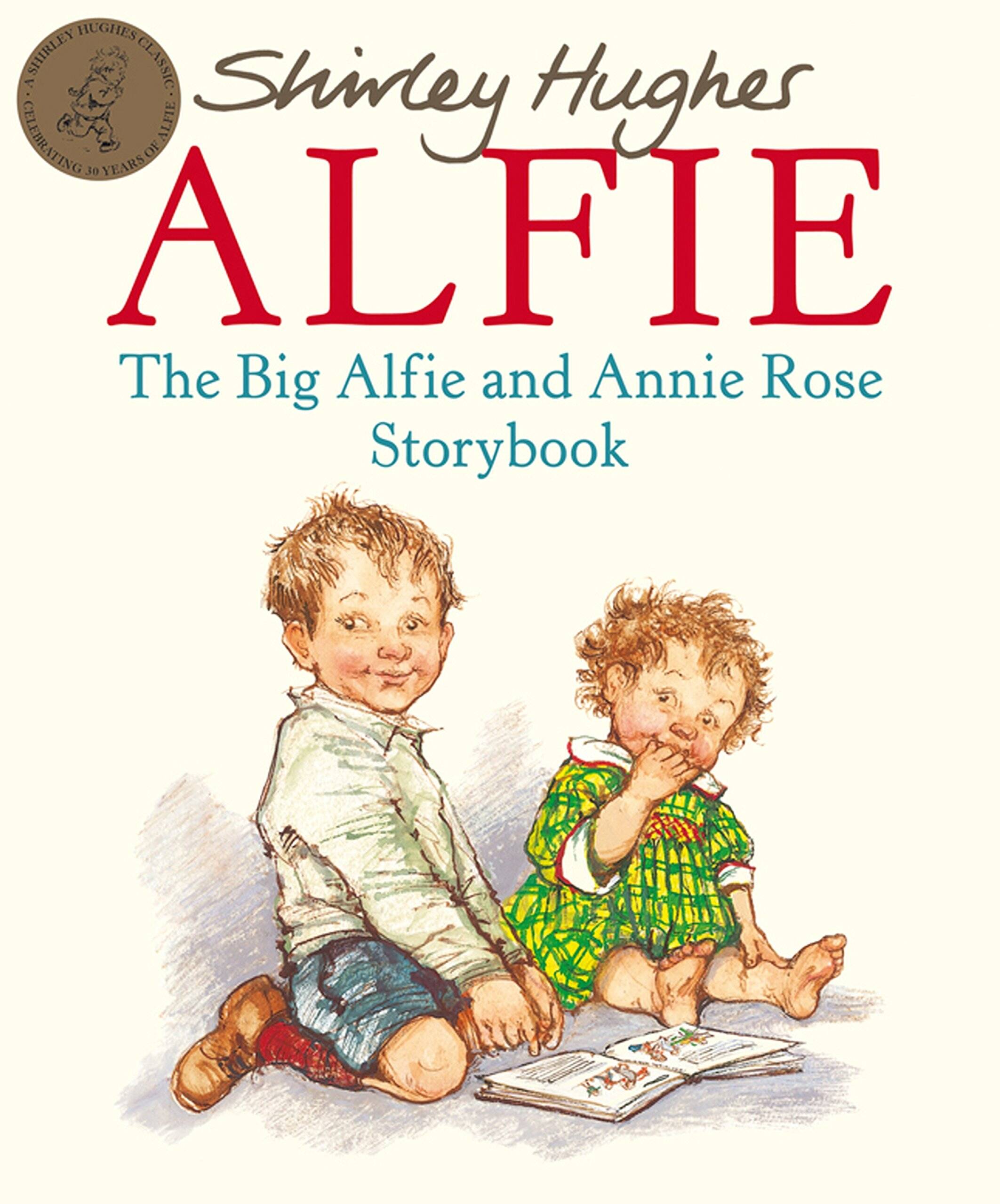 

The Big Alfie And Annie Rose Storybook