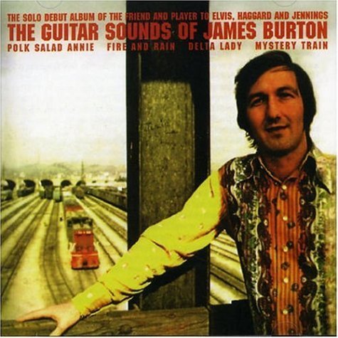 BURTON, JAMES: The Guitar Sounds Of James Burton