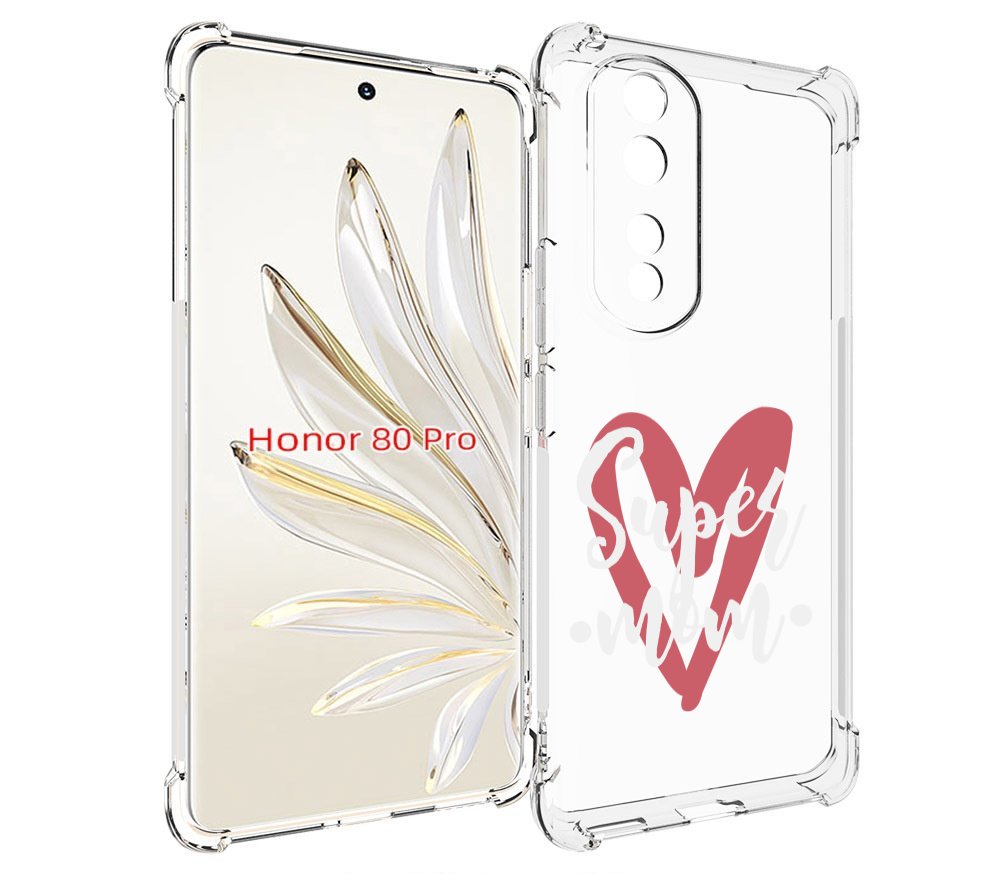 

Чехол MyPads супер-мать для Honor 80 Pro, Прозрачный, Tocco