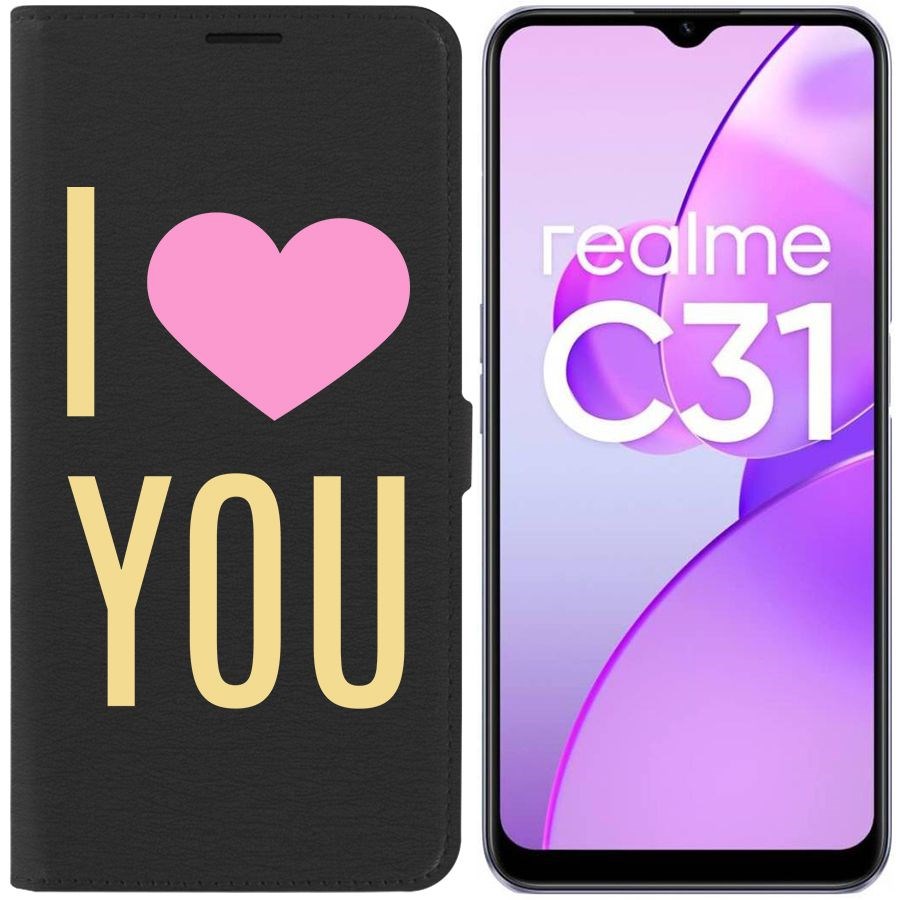 

Чехол-книжка Eco Book для Realme C31 Я люблю тебя