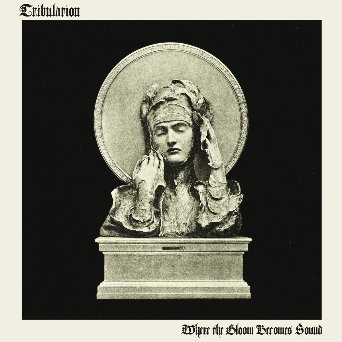 

Tribulation Where The Gloom Becomes Sound (LP)