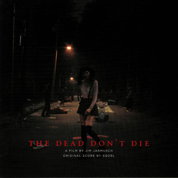 

SQURL — The Dead Don't Die (LP)