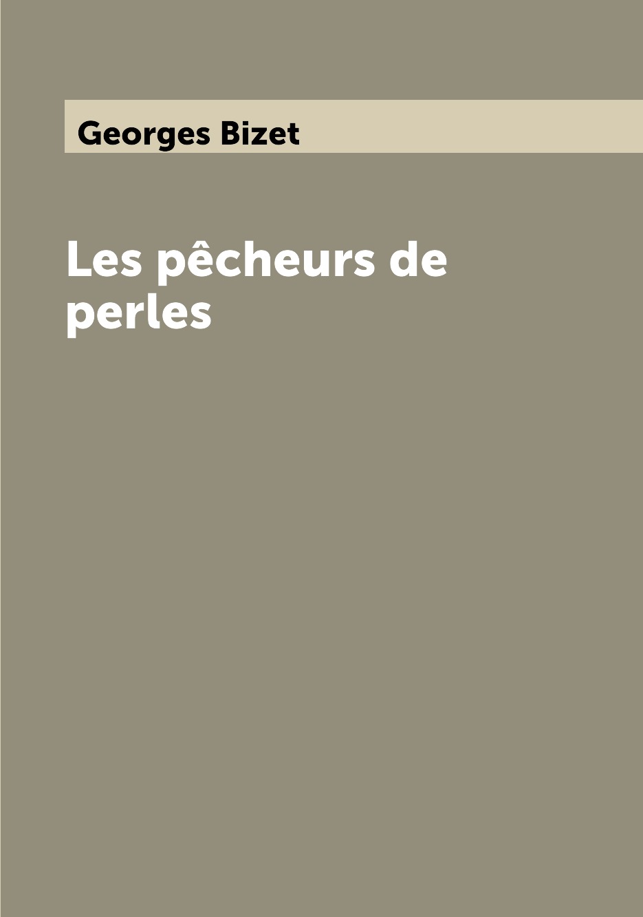 

Книга Les pecheurs de perles