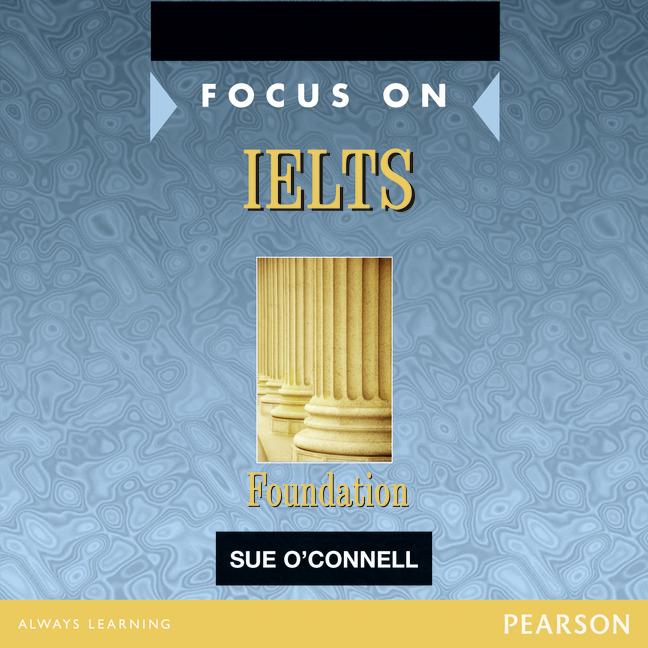 

Книга Focus on IELTS Foundation Class CD 1-2