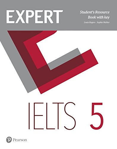 

Expert IELTS 5 Student's Resource Book with Key