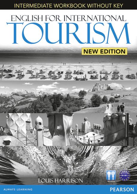 

English for International Tourism New Edition Intermediate Workbook (without Key)...