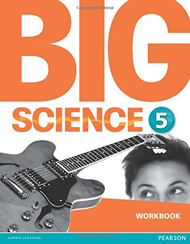 

Big Science 5 Workbook