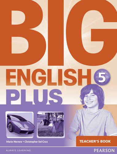 

Big English Plus 5 Teacher's Book