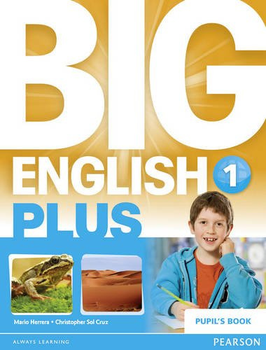 

Big English Plus 1 Pupil's Book