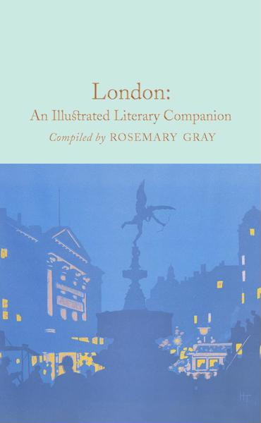 фото Книга macmillan collector's library: gray rosemary (ed.). london: an illustrated litera... pan books