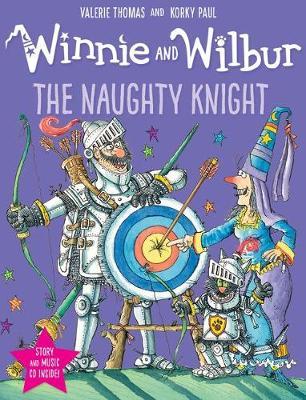 

Книга Winnie and Wilbur: The Naughty Knight (Paperback + CD)