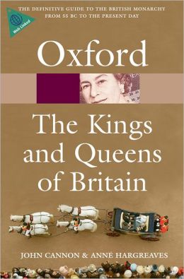 

Книга The Kings and Queens of Britain (Oxford Paperback Reference)