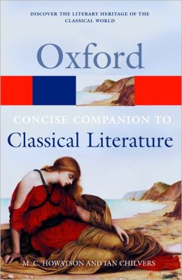 

Книга The Concise Oxford Companion to Classical Literature (Oxford Paperback Reference)