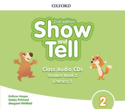 

Книга Show and Tell Second edition 2 Class Audio CDs