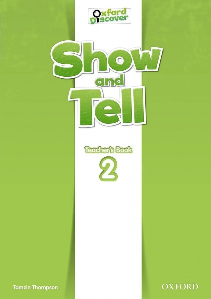 

Книга Show and Tell Level 2 Teachers Book
