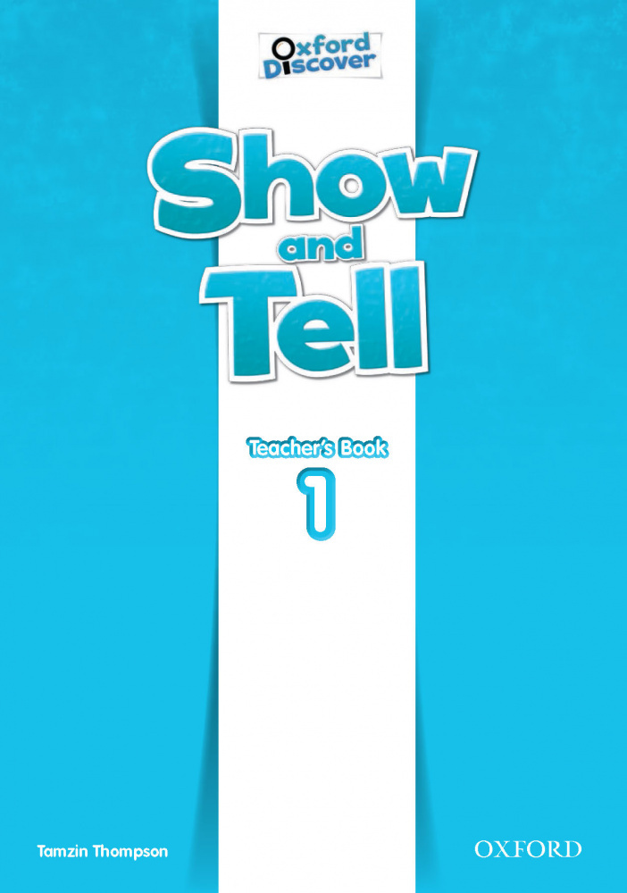 

Книга Show and Tell Level 1 Teachers Book