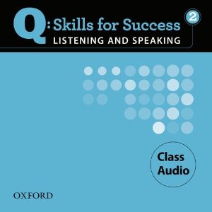 

Q: Skills for Success Listening and Speaking 2 Class Audio CDs (3)