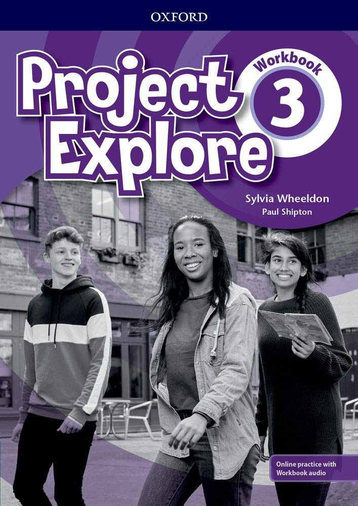 

Project Explore 3 Workbook with Online Practice