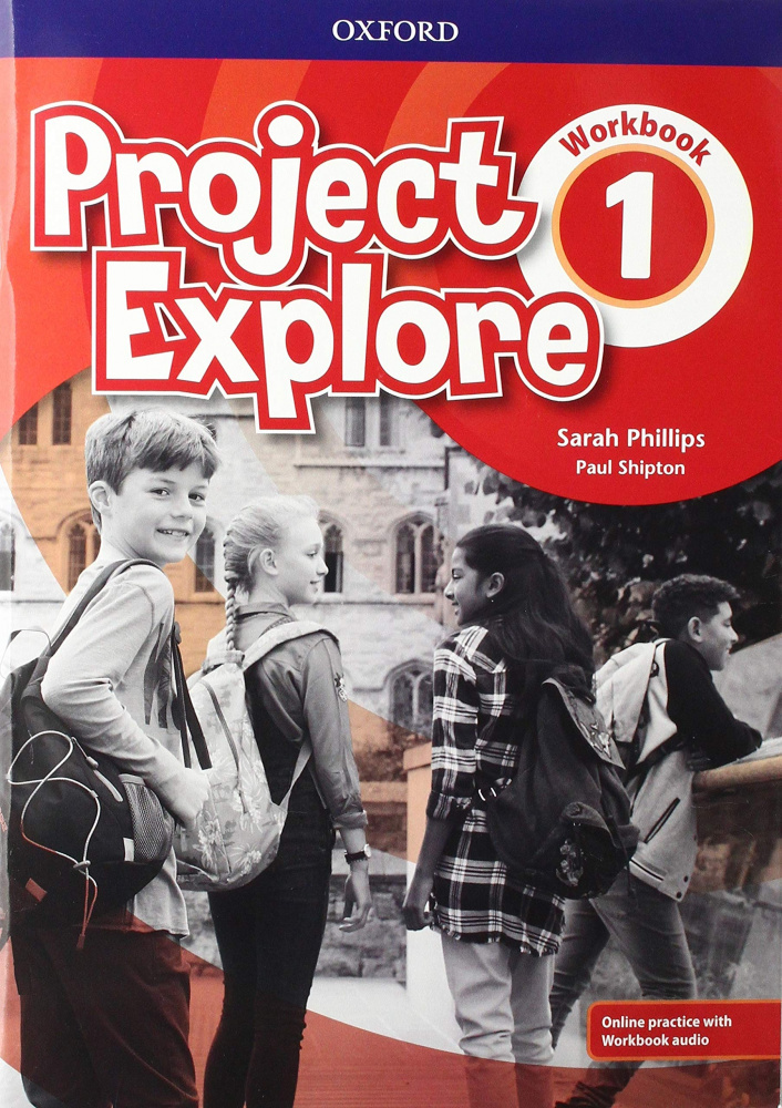 

Project Explore 1 Workbook with Online Practice