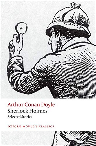 

Книга Oxford World's Classics: Sherlock Holmes. Selected Stories