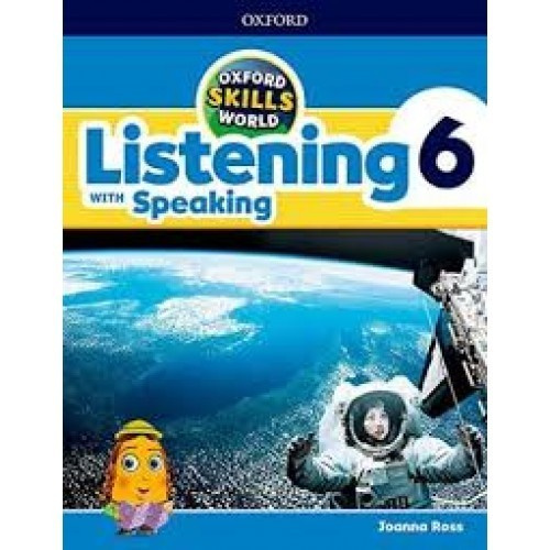 

Oxford Skills World 6 Listening with Speaking Student Book and Workbook