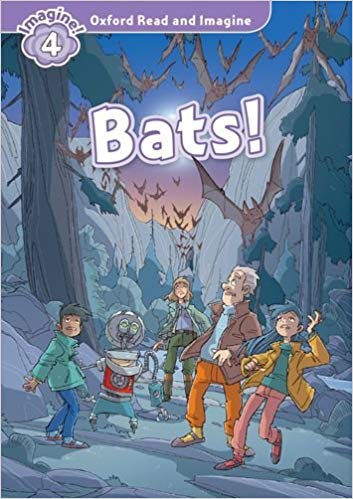 

Книга Oxford Read and Imagine Level 4 Bats!