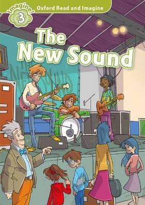 

Книга Oxford Read and Imagine Level 3 The New Sound Audio CD Pack