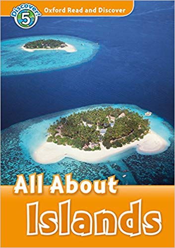 

Oxford Read and Discover Level 5 All About Islands with MP3 download