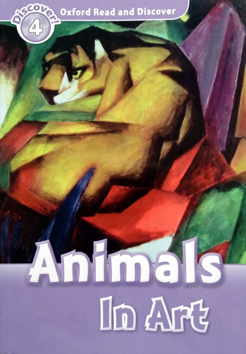 

Oxford Read and Discover Level 4 Animals in Art