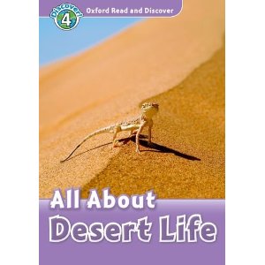 

Oxford Read and Discover Level 4 All About Desert Life