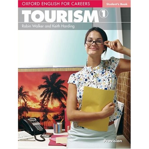 

Книга Oxford English for Careers: Tourism 1 Student's Book