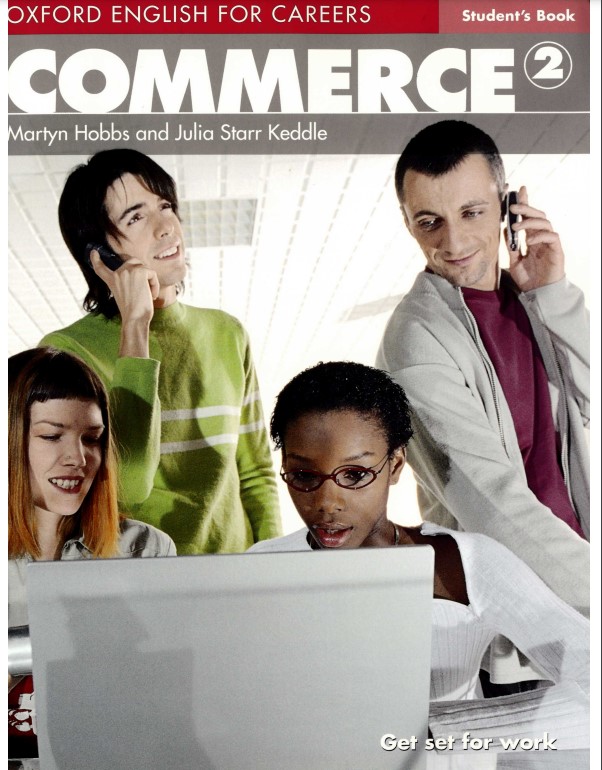 

Книга Oxford English for Careers: Commerce 2 Student's Book