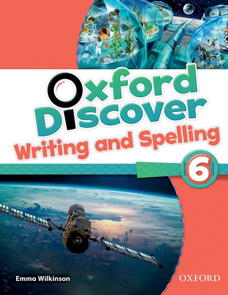 

Oxford Discover 6 Writing and Spelling