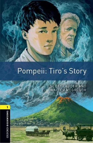 

Книга Oxford Bookworms Library Third edition 1: Pompeii My Story