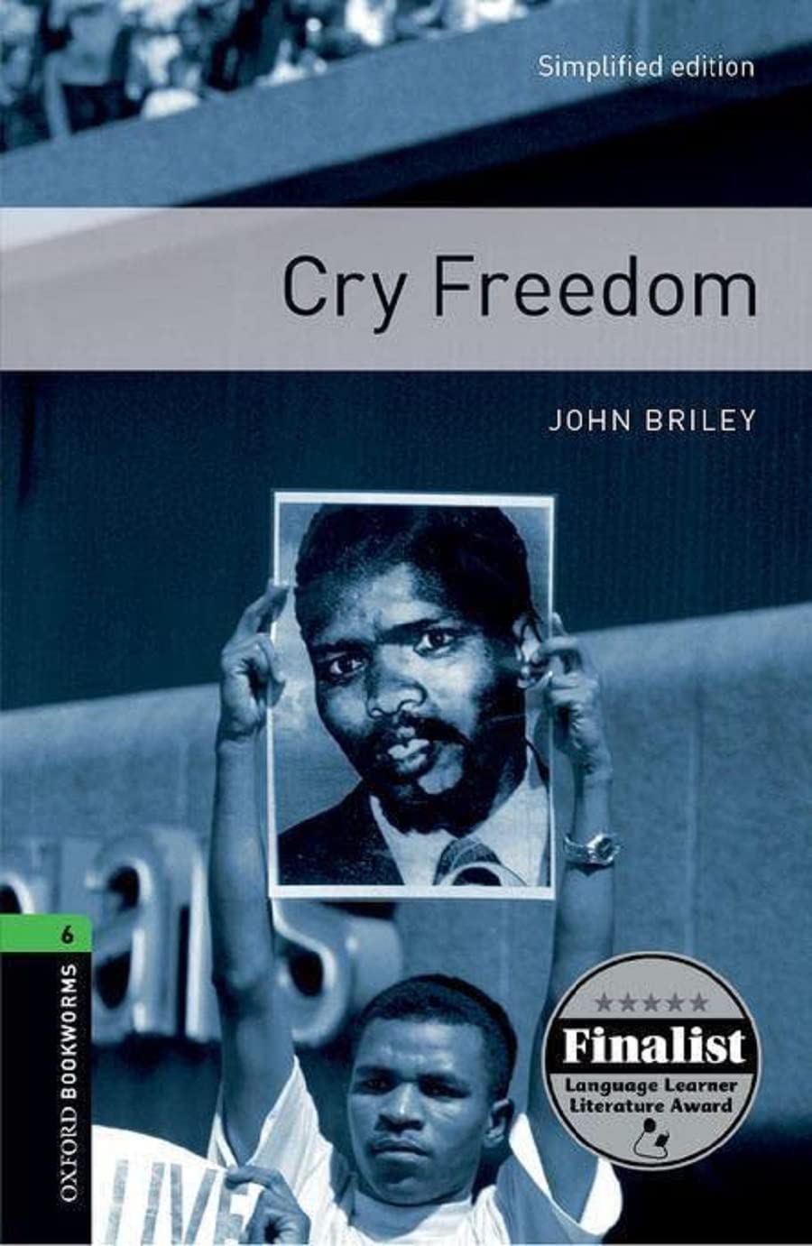 

OBL 6: Cry Freedom