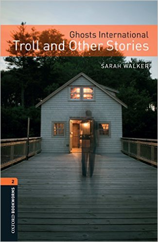 

Книга OBL 2: Ghosts International: Troll and Other Stories Audio CD Pack