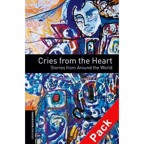 

Книга OBL 2: Cries from the Heart: Stories from Around the World Audio CD Pack