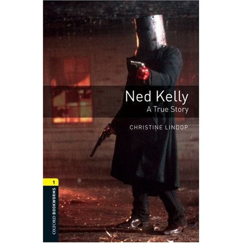 

OBL 1: Ned Kelly: A True Story