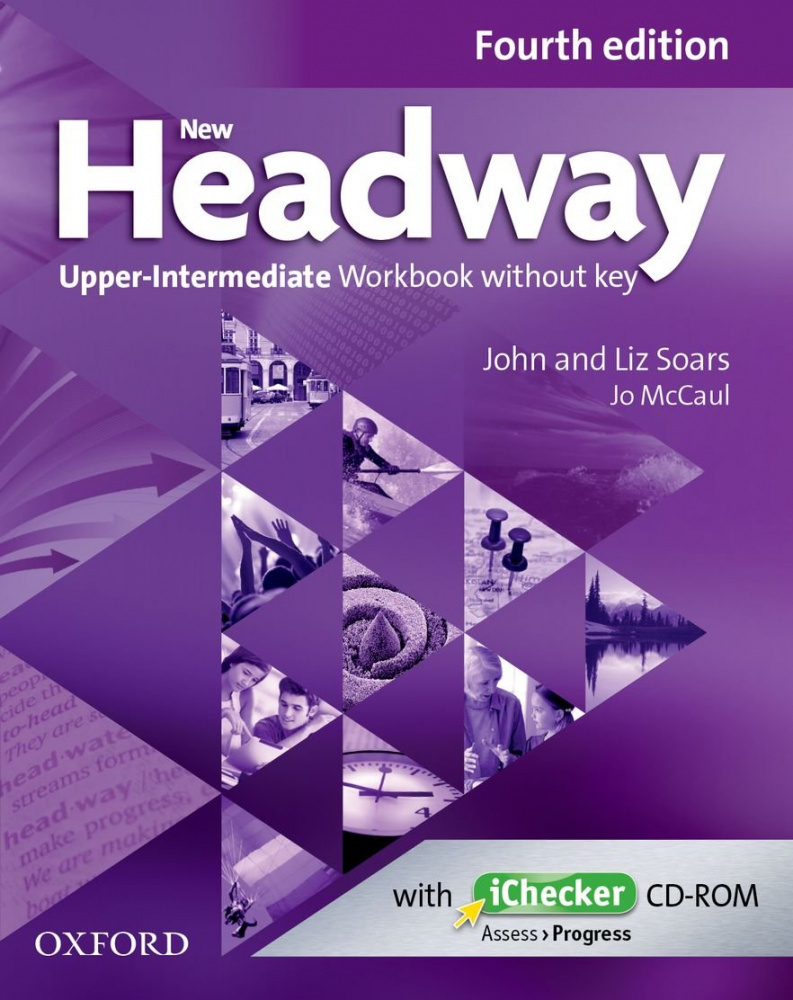 

Книга New Headway Upper-intermediate Fourth Edition Workbook + iChecker without Key