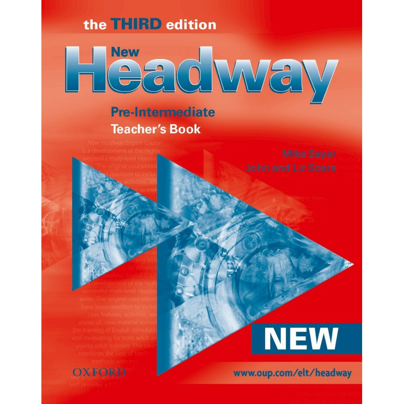 Headway pre intermediate new edition. John and Liz Soars New Headway third Edition. Headway 3 Edition pre-Intermediate. Soars, l. New Headway pre-Intermediate: teacher's book. New Headway Intermediate Тичер.