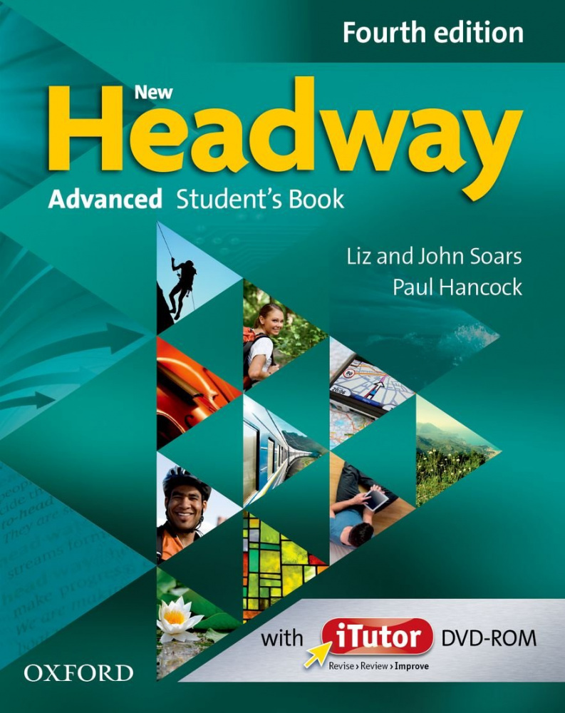 

Книга New Headway Advanced Fourth Edition Students Book & Itutor & Online Practice Pack