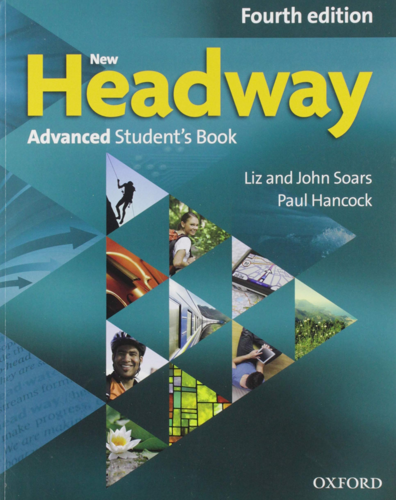 

Книга New Headway Advanced Fourth Edition Student's Book