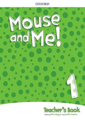 

Mouse and Me! 1 Teacher's Book Pack