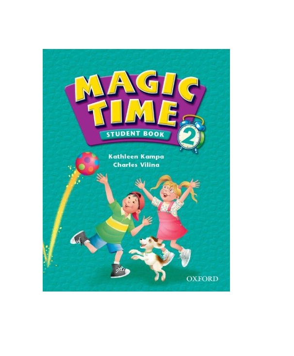 

Книга Magic Time 2 Student Book