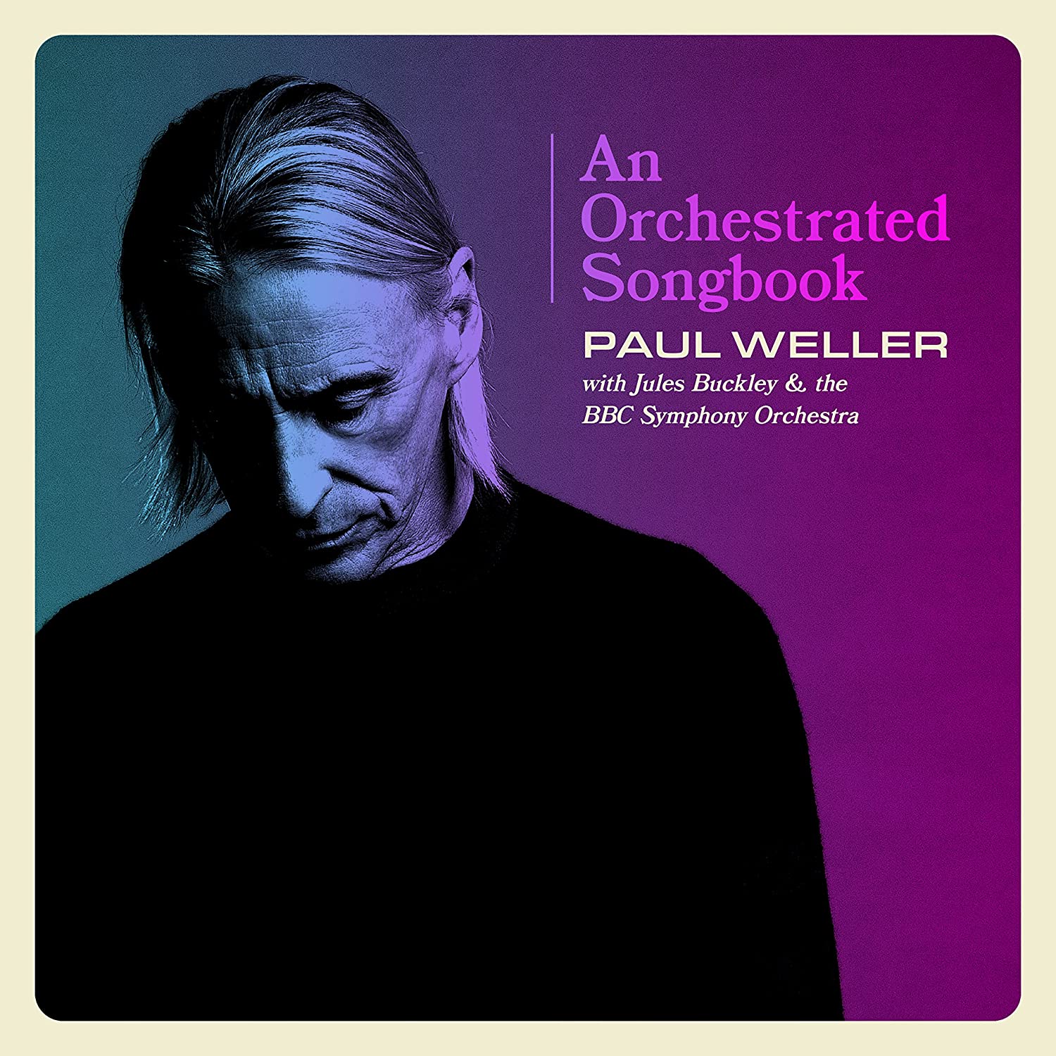 

Paul Weller An Orchestrated Songbook With Jules Buckley & The Bbc Symphony Orchestra (Cd)